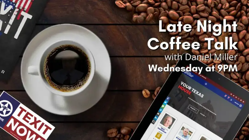 Late Night Coffee Talk graphic with a coffee cup and a tablet showing a 'Your Texas House' web page.