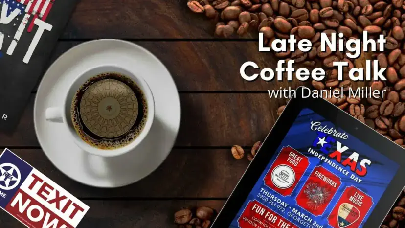 Late Night Coffee Talk with Daniel Miller: coffee beside a Texas Independence Day flyer on a tablet
