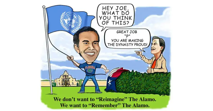 Cartoon of a grinning man in a Florida shirt raising a U.N. flag at the Alamo, captioned "Remember The Alamo."