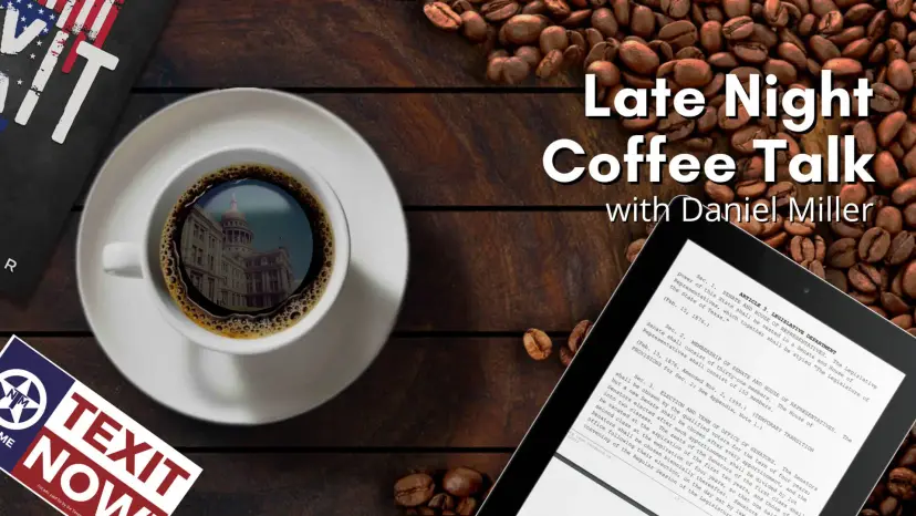 Late Night Coffee Talk with Daniel Miller: the Texas Capitol in a cup, a document on a tablet
