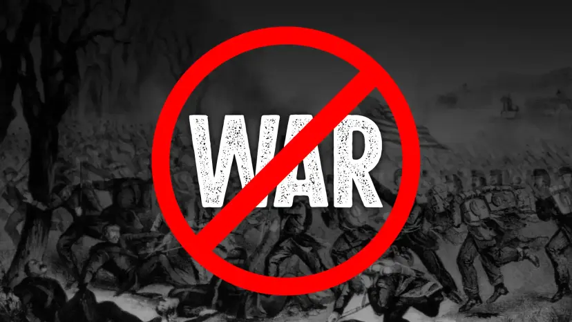 The word War inside a red prohibition sign over a black and white illustration of a battle.
