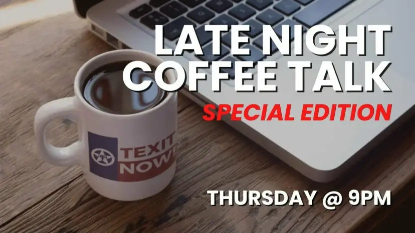 Late Night Coffee Talk 'Special Edition, Thursday at 9 PM' graphic with a TEXIT Now mug beside a laptop.