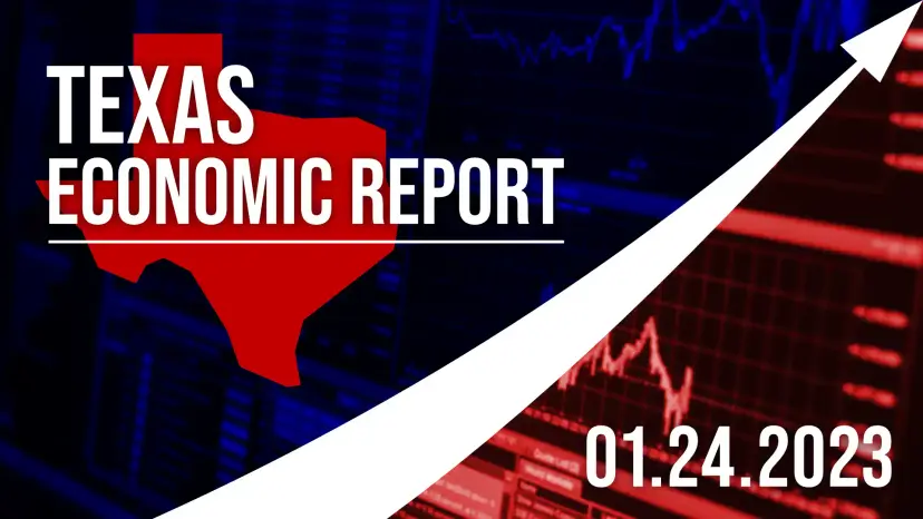Graphic reading 'Texas Economic Report, 01.24.2023' with a red Texas map and rising white arrow