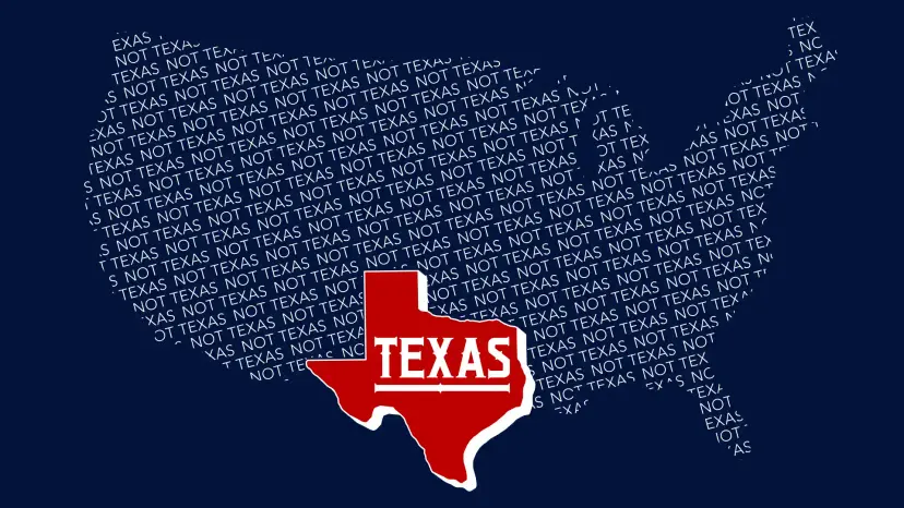 Map of the United States filled with the words 'Not Texas' and a red Texas labeled 'Texas'