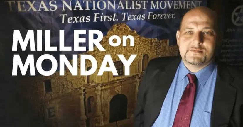 Miller on Monday banner showing Daniel Miller in a suit before the Alamo under the TNM motto.