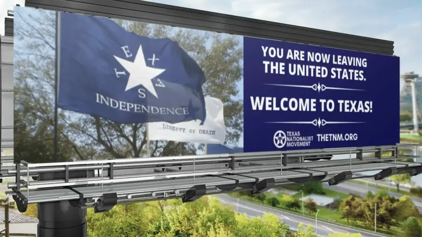 Billboard reading 'You are now leaving the United States. Welcome to Texas!' beside a Texas Independence flag.