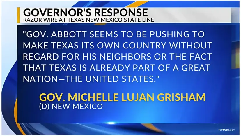 News graphic titled 'Governor's Response' quoting New Mexico Gov. Michelle Lujan Grisham on razor wire at the Texas line.