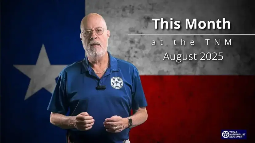 A bearded man in a TNM polo speaks before a Texas flag, titled 'This Month at the TNM, August 2025.'