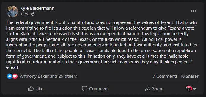 Facebook post by Kyle Biedermann announcing legislation for a referendum on Texas becoming an independent nation.