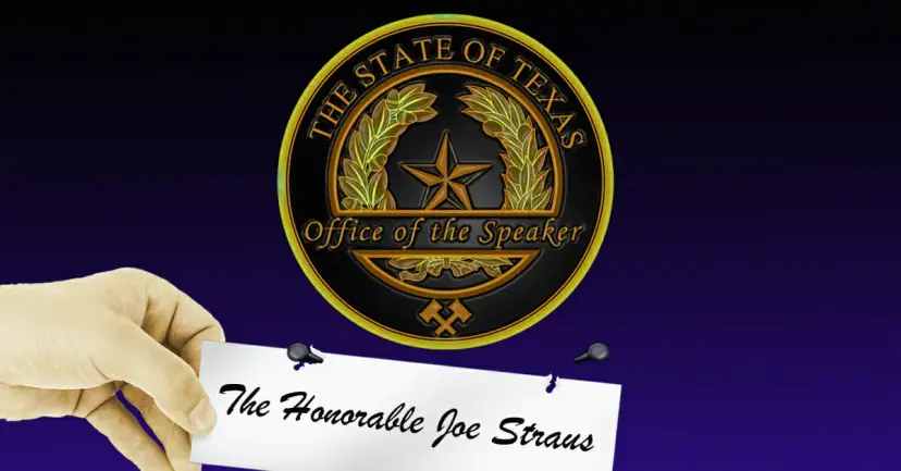 Hand holding a nameplate reading 'The Honorable Joe Straus' below the Texas Office of the Speaker seal.