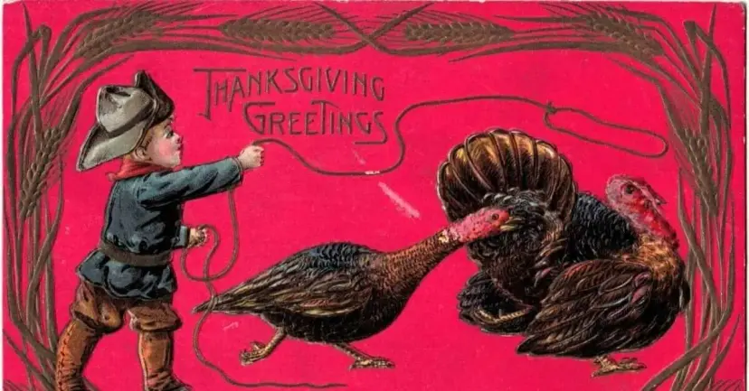 Vintage 'Thanksgiving Greetings' postcard showing a boy in a cowboy hat lassoing two turkeys.