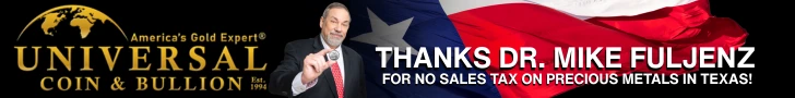 Universal Coin & Bullion: Thanks, Dr. Mike Fuljenz, for no sales tax on precious metals in Texas