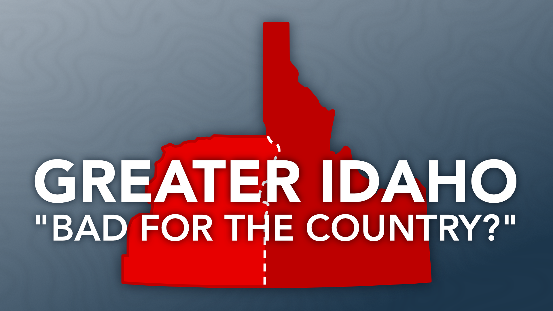 greater idaho