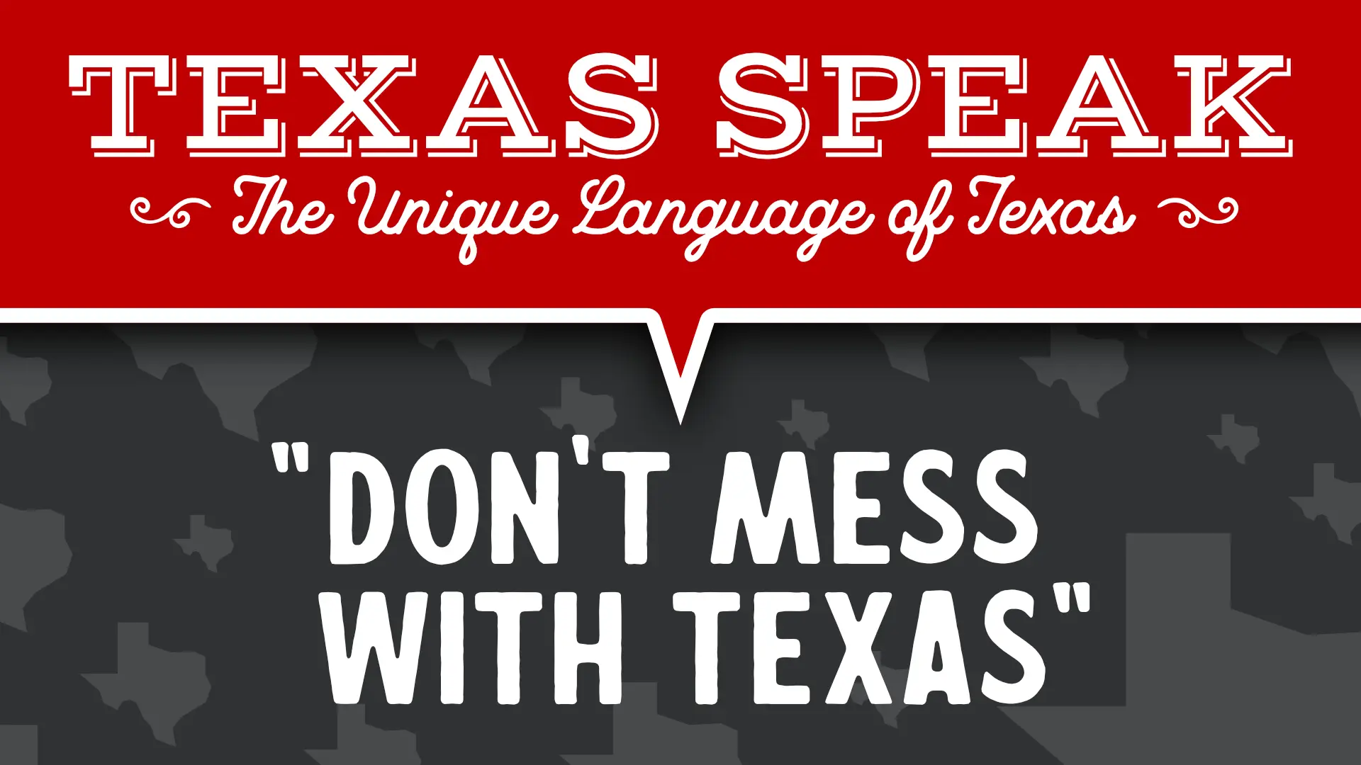 don't mess with Texas