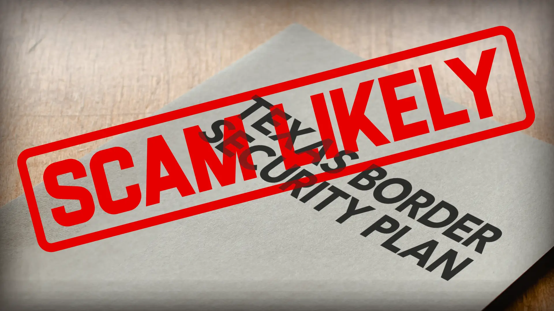 border-security-scam-likely