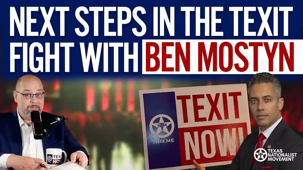 Thumbnail reading 'Next Steps in the TEXIT Fight with Ben Mostyn,' with a podcast host and Mostyn beside a sign.