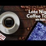 Late Night Coffee Talk: Live TEXIT Q&A