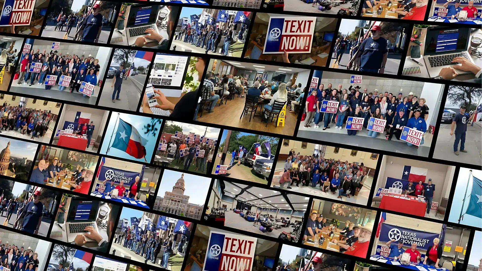 A tilted collage of Texas Nationalist Movement rallies, meetings, and 'TEXIT Now' signs.