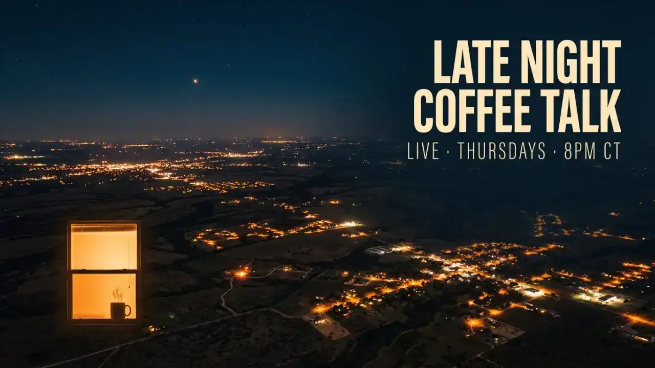 'Late Night Coffee Talk, Live Thursdays 8PM CT' over a night landscape of town lights and a lit window.